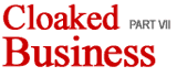Cloaked business